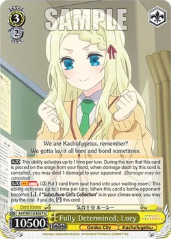 Fully Determined, Lucy #AYT/W110-E017 · Weiss Schwarz