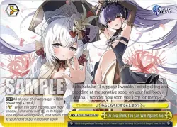 Do You Think You Can Win Against Me? #AZL/S119-E034 · Weiss Schwarz