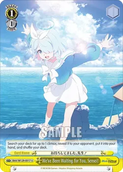We've Been Waiting for You, Sensei! #BAV/W129-E017 · Weiss Schwarz