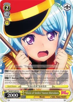 "Music of Smiles" Kanon Matsubara #BD/W73-E010 · Weiss Schwarz