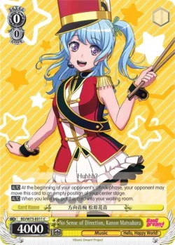 No Sense of Direction, Kanon Matsubara #BD/W73-E011 · Weiss Schwarz