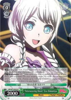 "Interweaving Music" Eve Wakamiya #BD/W73-E023 · Weiss Schwarz
