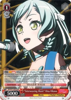 "Interweaving Music" Hina Hikawa #BD/W73-E050 · Weiss Schwarz