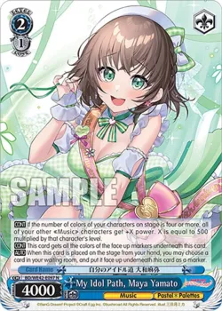 My Idol Path, Maya Yamato 「BD/WE42-E097」「EN」