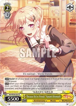 “Because We're Friends” Nanami Hiromachi #BD/WE49-E07 · Weiss Schwarz