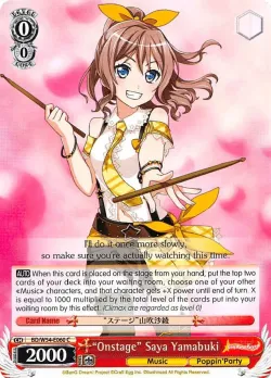"Onstage" Saya Yamabuki #BD/W54-E060 · Weiss Schwarz