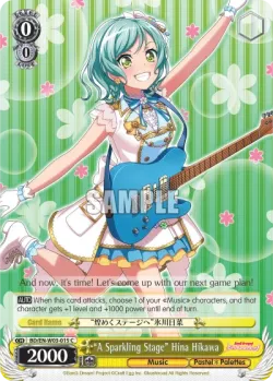 "A Sparkling Stage" Hina Hikawa #BD/W03-015 · Weiss Schwarz