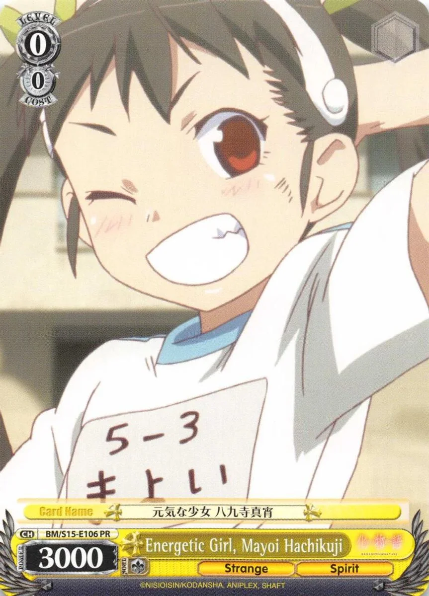 Energetic Girl, Mayoi Hachikuji 「BM/S15-E106」「EN」