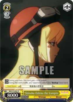Shinobu Oshino the Vampire #BM/S15-E007 · Weiss Schwarz