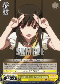 Enthusiastic Girl, Nadeko Sengoku #BM/S15-E008 · Weiss Schwarz