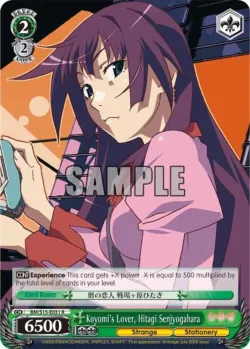 Koyomi's Lover, Hitagi Senjyogahara #BM/S15-E031 · Weiss Schwarz