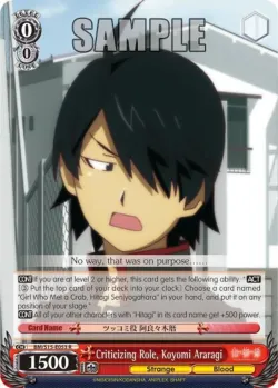 Criticizing Role, Koyomi Araragi #BM/S15-E053 · Weiss Schwarz