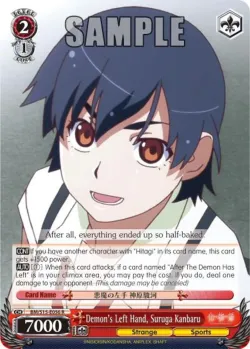 Demon's Left Hand, Suruga Kanbaru #BM/S15-E056 · Weiss Schwarz