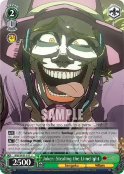 Joker: Stealing the Limelight #BNJ/SX01-017 · Weiss Schwarz
