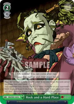 Rock and a Hard Place #BNJ/SX01-029 · Weiss Schwarz