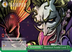 Maniacal Feudal Lord #BNJ/SX01-032 · Weiss Schwarz