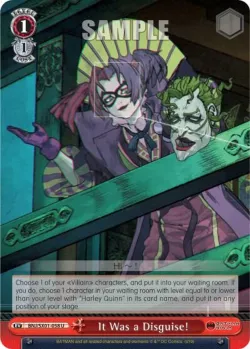 It Was a Disguise! #BNJ/SX01-058 · Weiss Schwarz