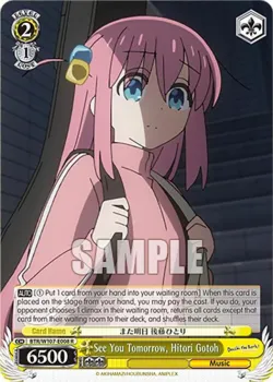 See You Tomorrow, Hitori Gotoh #BTR/W107-E008 · Weiss Schwarz