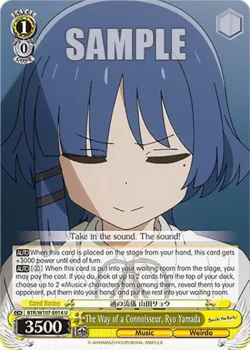 The Way of a Connoisseur, Ryo Yamada #BTR/W107-E014 · Weiss Schwarz