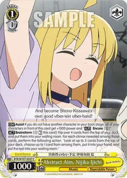 Abstract Aim, Nijika Ijichi #BTR/W107-E027 · Weiss Schwarz