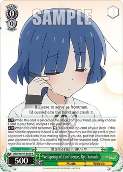 Wellspring of Confidence, Ryo Yamada #BTR/W107-E039 · Weiss Schwarz