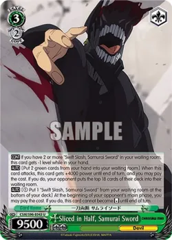 Sliced in Half, Samurai Sword #CSM/S96-E043 · Weiss Schwarz