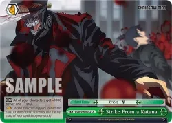 Strike From a Katana #CSM/S96-E052 · Weiss Schwarz