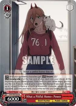 What a Pitiful Home~ Power 「CSM/S96-E059」「EN」