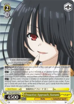 Proactive Approach, Kurumi #DAL/W79-E014 · Weiss Schwarz