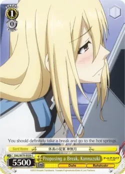 Proposing a Break, Kannazuki #DAL/W79-E020 · Weiss Schwarz