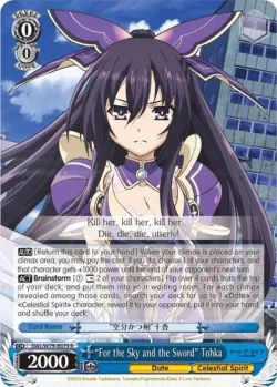 "For the Sky and the Sword" Tohka 「DAL/W79-E079」「EN」
