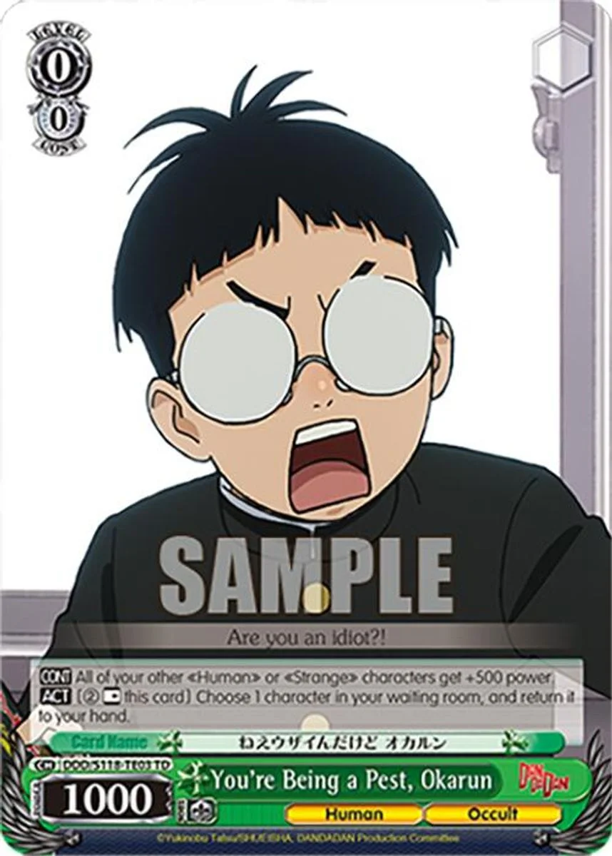 You're Being a Pest, Okarun 「DDD/S118-TE03」「EN」