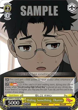 Hiding Something, Okarun #DDD/S118-E007 · Weiss Schwarz