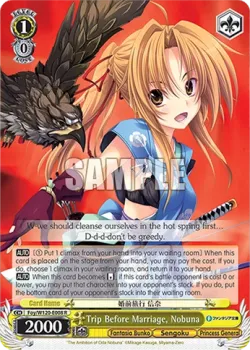 Trip Before Marriage, Nobuna #Foy/W120-E008 · Weiss Schwarz