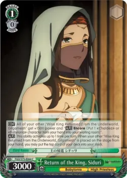 Return of the King, Siduri #FGO/S75-E044 · Weiss Schwarz