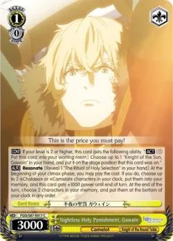 Nightless Holy Punishment, Gawain #FGO/S87-E017 · Weiss Schwarz
