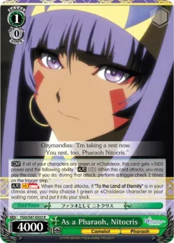 As a Pharaoh, Nitocris #FGO/S87-E033 · Weiss Schwarz