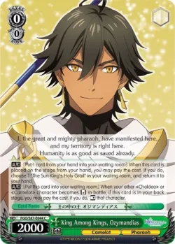 King Among Kings, Ozymandias #FGO/S87-E044 · Weiss Schwarz