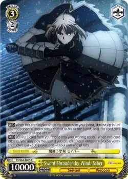 Sword Shrouded by Wind, Saber #FS/S64-E005 · Weiss Schwarz