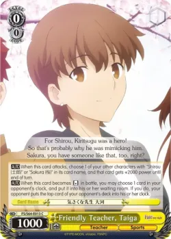 Friendly Teacher, Taiga #FS/S64-E013 · Weiss Schwarz