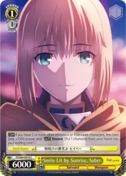 Smile Lit by Sunrise, Saber #FS/S64-E019 · Weiss Schwarz