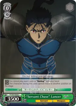 "Servant Chase" Lancer #FS/S64-E046 · Weiss Schwarz