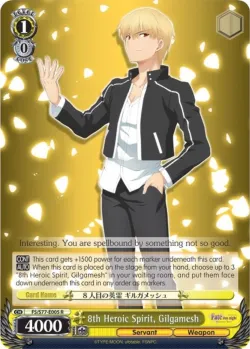 8th Heroic Spirit, Gilgamesh #FS/S77-E005 · Weiss Schwarz