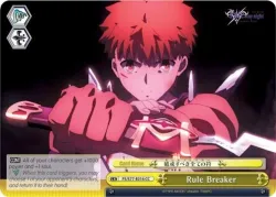Rule Breaker #FS/S77-E016 · Weiss Schwarz