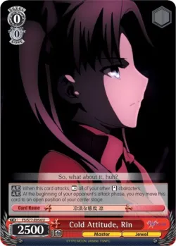 Cold Attitude, Rin #FS/S77-E054 · Weiss Schwarz
