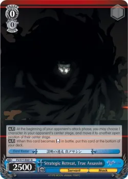 Strategic Retreat, True Assassin 「FS/S77-E081」「EN」
