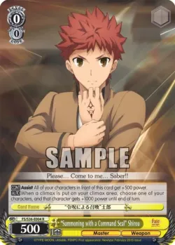 “Summoning with a Command Seal” Shirou #FS/S36-E004 · Weiss Schwarz