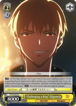 “Challenging a King” Gilgamesh #FS/S36-E024 · Weiss Schwarz
