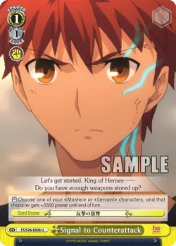 Signal to Counterattack #FS/S36-E026 · Weiss Schwarz