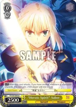 "Heroic Spirit" Saber #FS/S34-E005 · Weiss Schwarz